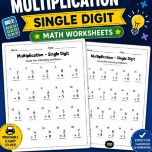 100 Page Multiplication Worksheets | Single Digit Practice (Homeschool Classroom)