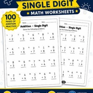100 Page Single Digit Addition Worksheets | Kindergarten, 1st Grade Math Practice (PDF)